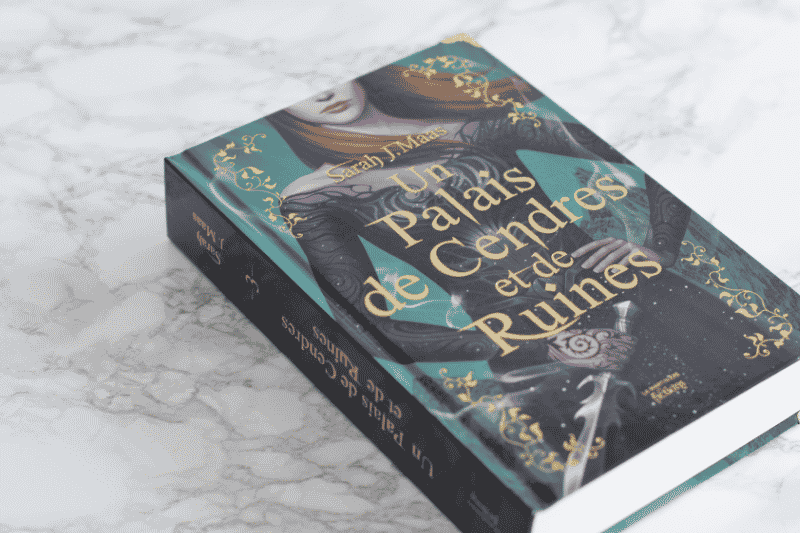 « Un palais de cendres et de ruines », Sarah J. Maas